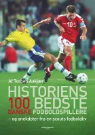 Product cover for Historiens 100 bedste danske fodboldspillere