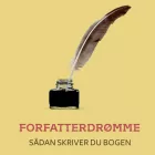 Product cover for FORFATTERDRØMME - Sådan skriver du bogen