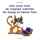 Product cover for Miss Susie med de magiske solbriller får besøg af Fætter Felix