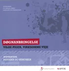 Product cover for Døgnanbringelse - Vilde piger, virksomme veje