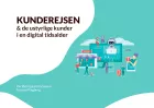Product cover for Kunderejsen og de ustyrlige kunder i en digital tidsalder
