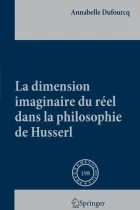Product cover for La dimension imaginaire du réel dans la philosophie de Husserl