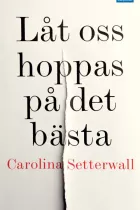 Product cover for Låt oss hoppas på det bästa