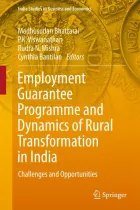 Product cover for Employment Guarantee Programme and Dynamics of Rural Transformation in India