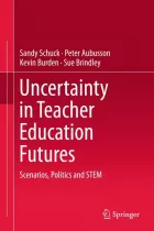 Product cover for Uncertainty in Teacher Education Futures