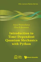 Product cover for Introduction to Time-Dependent Quantum Mechanics with Python