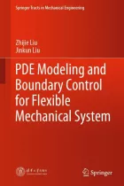 Product cover for PDE Modeling and Boundary Control for Flexible Mechanical System