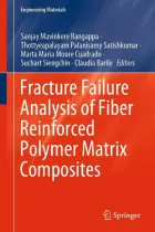 Product cover for Fracture Failure Analysis of Fiber Reinforced Polymer Matrix Composites