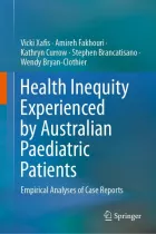 Product cover for Health Inequity Experienced by Australian Paediatric Patients