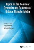 Product cover for Topics On The Nonlinear Dynamics And Acoustics Of Ordered Granular Media