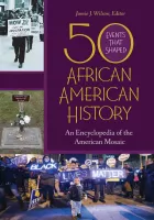 Product cover for 50 Events That Shaped African American History [2 volumes]