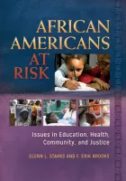 Product cover for African Americans at Risk [2 volumes]