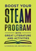 Product cover for Boost Your STEAM Program with Great Literature and Activities