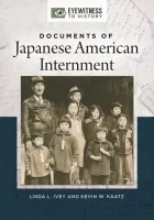 Product cover for Documents of Japanese American Internment