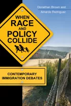 Product cover for When Race and Policy Collide