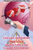 Product cover for Can Love and Talents Survive Opposite Political and Economic Environments?